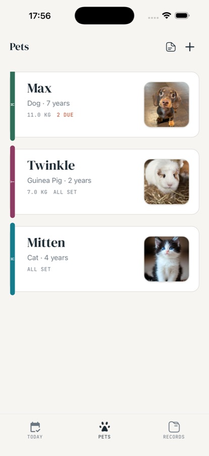 Pet HQ app screen showing a list of pets — Max, Twinkle, and Mitten — each with their species, age, weight, and due reminders